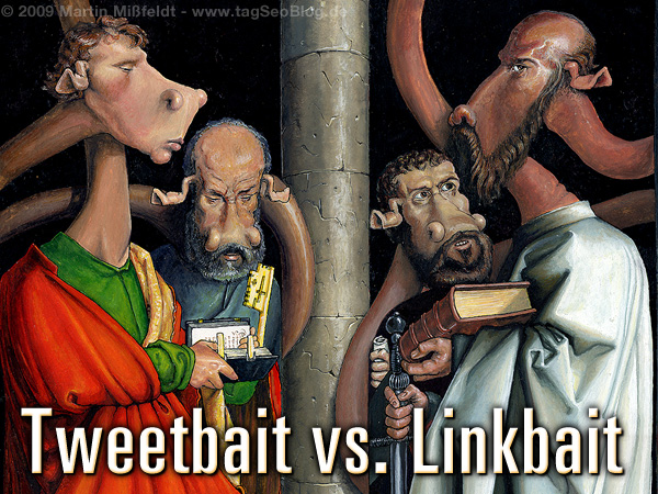 Tweetbait versus Linkbait - Killt Twitter Backlinks?