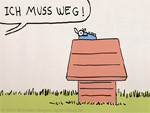 Snoopy: ich muss weg! (leere Hundehütte)