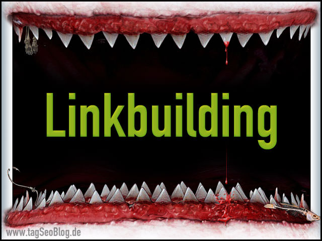 Linkbuilding (nie ohne Risiko)