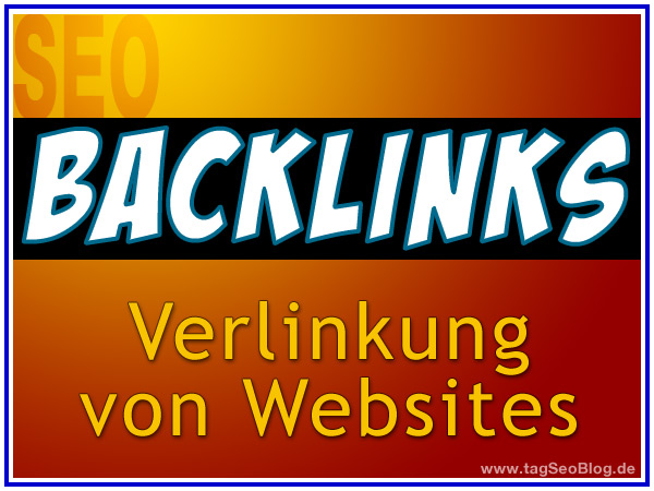 Backlinks - Verlinkung von Websites