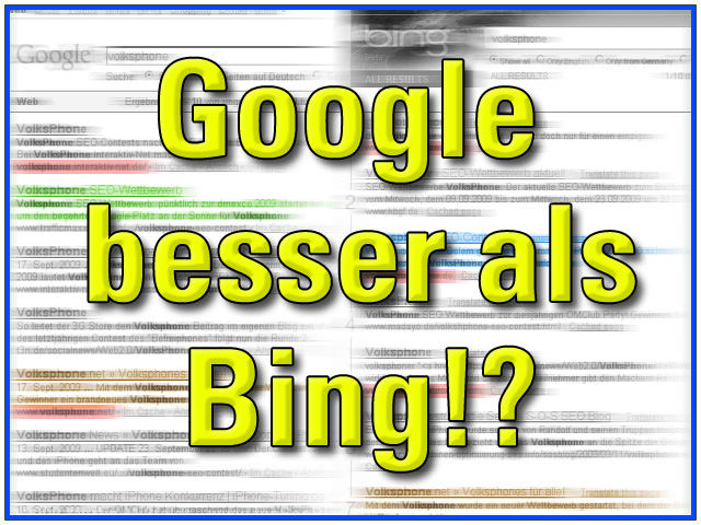 Google besser als Bing!? 