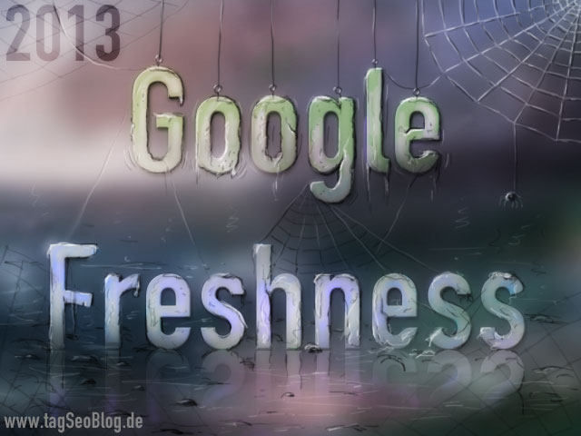 Google Freshness 2013