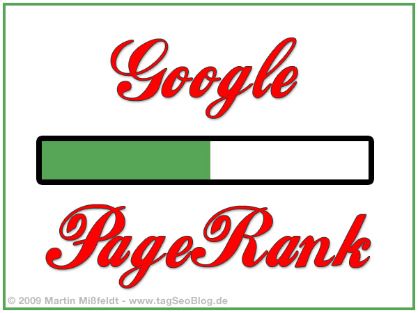 Google pageRank - Der grüne Balken ist zu einer weltbeherrschenden Marke geworden
