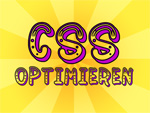 Cascading Style Sheets - CSS optimieren